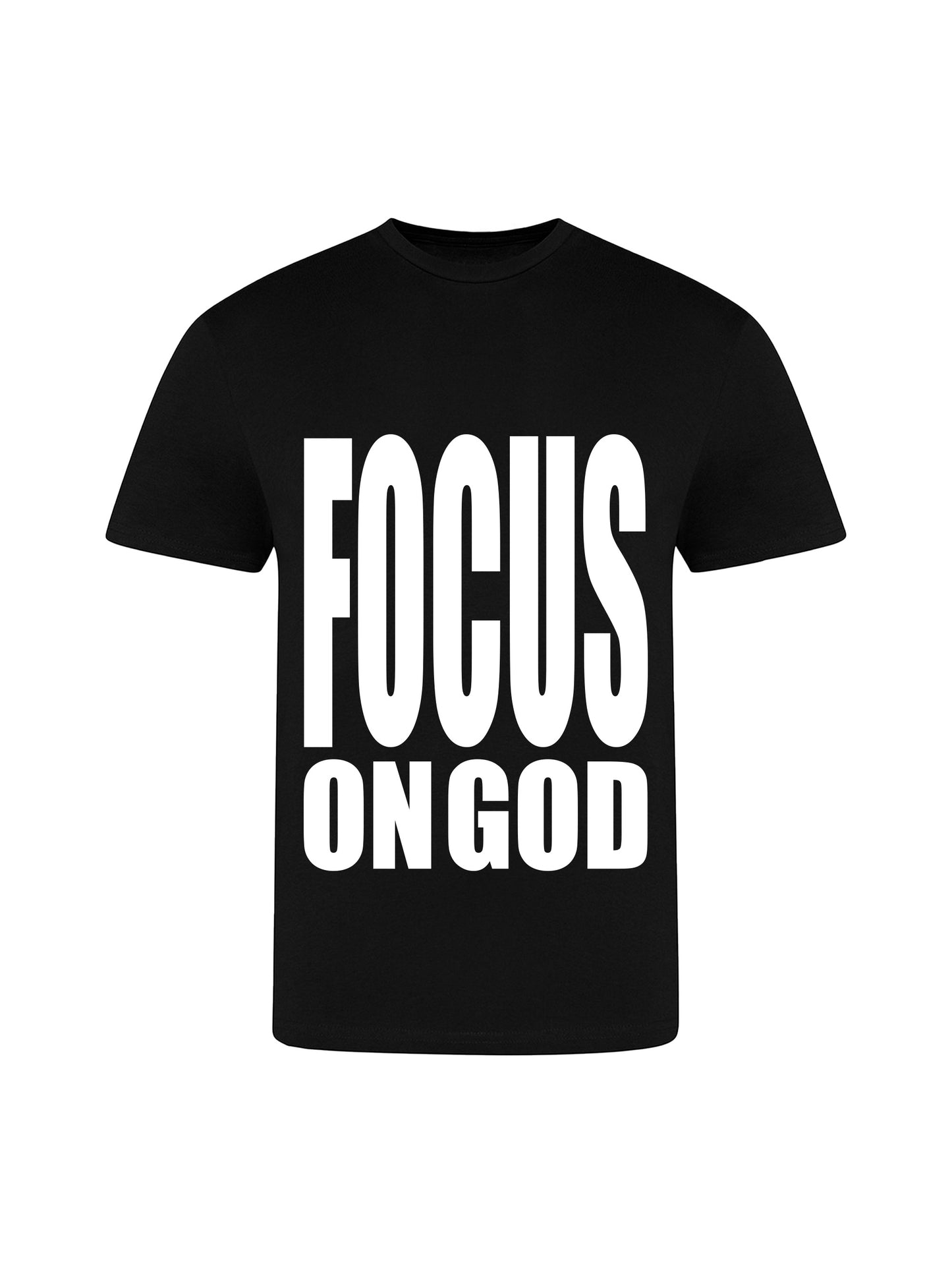 FOCUS ON GOD