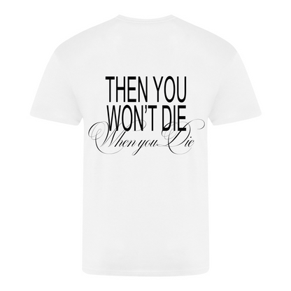 IF YOU DIE